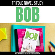 Bob Novel Study