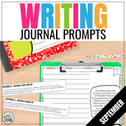September Writing Prompts - No Prep Daily Quick Write Journal Activities