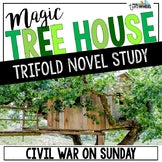 Civil War on Sunday Novel Study | Magic Tree House #21